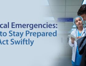 Medical Emergencies: How to Stay Prepared and Act Swiftly